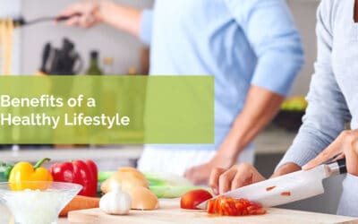 Benefits of a Healthy Lifestyle